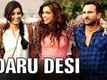 Daru Desi - Full Video Song - Cocktail - Saif Ali Khan, Deepika Padukone, Diana Penty