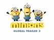 Minions - Official Trailer 3 (Universal Pictures) HD