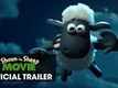 Shaun The Sheep Movie (2015) - Official Theatrical Trailer