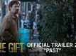 The Gift | Official Trailer 2 "Past" | STX Entertainment