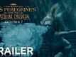 Official Trailer - Miss Peregrine's Home For Peculiar Children
