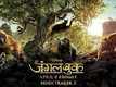 Official Trailer 2- Hindi - The Jungle Book