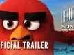 Official Trailer - The Angry Birds