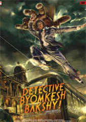 Movie Detective Byomkesh Bakshy 2015 Story Trailers Times of