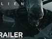 Official Trailer | 4 - Alien: Covenant