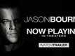 Official Trailer - Jason Bourne
