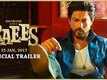 Official Trailer - Raees