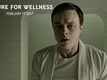 TV Spot - A Cure For Wellness