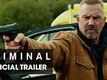 Official Trailer 2 - Criminal