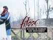 Fitoor Video -2