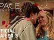 Official Trailer - The Space Between Us