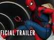 Official Trailer | 4 - Spider-Man: Homecoming