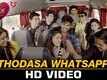 Thodasa Whatsapp - Yaaro Ki Yaari