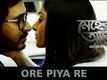 Ore Piya Re | Song - Meher Aali