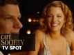 TV Spot - Cafe Society