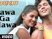 Hawa Ga Hawa | Song - College Cafe