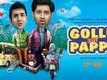 Gollu Aur Pappu Trailer