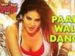 Paani Wala Dance | Kuch Kuch Locha Hai | Sunny Leone & Ram Kapoor