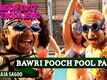 Bawri Pooch Pool Party | Thoda Lutf Thoda Ishq | Rajpal Yadav, Hiten Tejwani & Neha Pawar