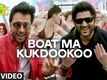 'Boat Ma Kukdookoo' Video Song | Welcome To Karachi | T-Series