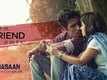 'Hum Friend Ho Gaye Hai Na' | MASAAN - In Cinemas 24 July | Vicky Kaushal, Shweta Tripathi