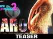 Paro Official Teaser - Pyaar Ka Punchnama 2 | Sharib, Toshi & Raja Hasan