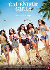 Calendar Girls Movie: Showtimes, Review, Songs, Trailer, Posters ...