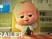 Official Trailer | 2 - The Boss Baby