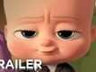 Official Trailer | 3 - The Boss Baby