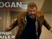 Official Hindi Trailer - Logan
