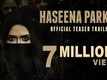 Official Teaser - Haseena Parkar