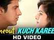 Kuch Kareebi - Time Out | Sandesh Shandilya | Chirag Malhotra, Pranay Pachauri & Kaamya Sharma