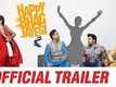 Official Trailer - Happy Bhag Jayegi