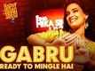 Gabru Ready To Mingle Hai - Happy Bhag Jayegi
