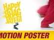 Motion Poster - Happy Bhag Jayegi