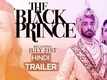 Official Hindi Trailer - The Black Prince