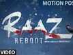 Motion Poster 2 - Raaz Reboot