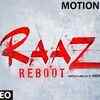 Article image for: Motion Poster - <i class="tbold">raaz reboot</i>