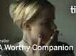 Official Trailer - A Worthy Companion