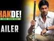 Chak De India - Trailer