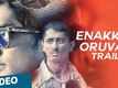 Enakkul Oruvan Official Theatrical Trailer | Siddharth | Santhosh Narayanan