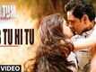 Jab Tum Kaho Video -6