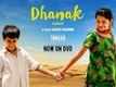 Official Trailer - Dhanak