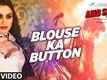 Blouse Ka Button | Song - Ajab Singh Ki Gazab Kahani