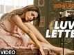 Luv Letter Song - The Legend of Michael Mishra