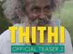 Official Teaser - Thithi