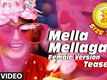 Mella Mellaga Video Teaser (Female Version) || "Size Zero" || Arya, Anushka Shetty, Sonal