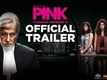 Official Trailer - Pink