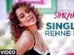 Single Rehne De | Song - Simran