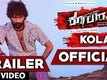 Official Trailer - Kolar